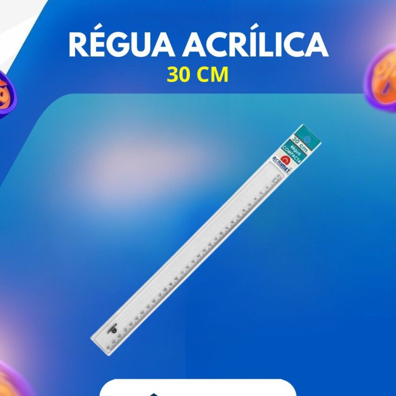 Régua acrílica 30cm